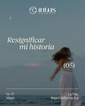 Resignificar mi historia